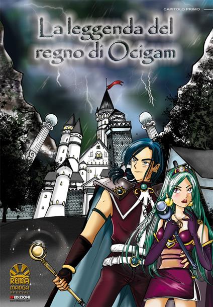 La leggenda del regno di Ocigam #1 - Sailor Vale - ebook