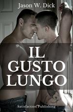 Il gusto lungo