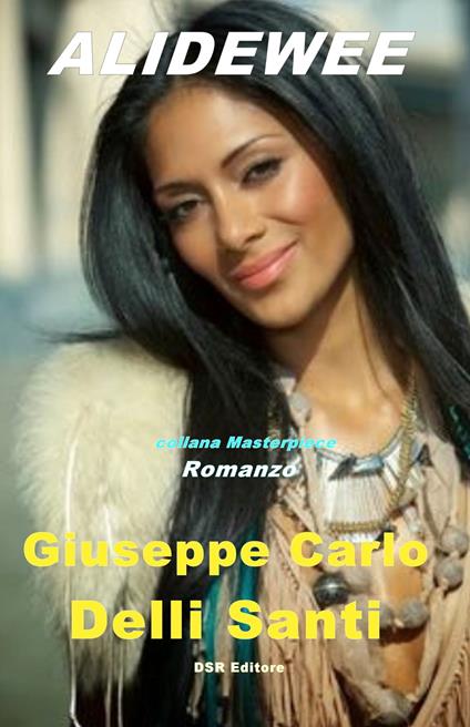 ALIDEWEE - Giuseppe Carlo Delli Santi - ebook