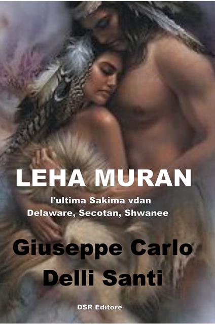 Leha Muran - Giuseppe Carlo Delli Santi - ebook