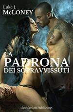 La padrona dei sopravvissuti