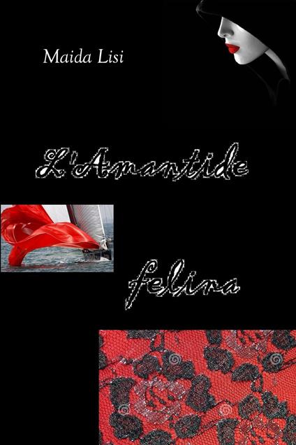 L'AMANTIDE FELINA - Maida Lisi - ebook
