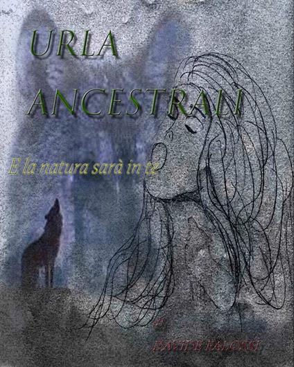 URLA ANCESTRALI - Davide Falossi - ebook
