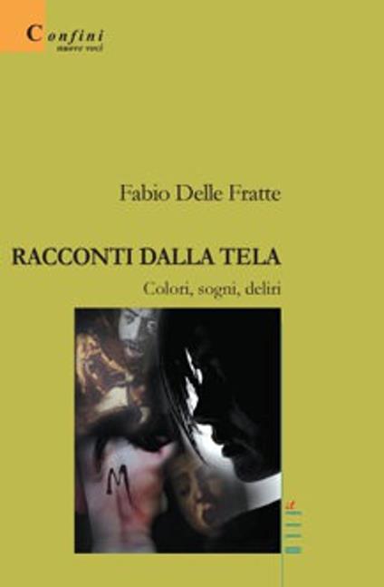 Racconti dalla Tela - Fabio Delle Fratte - ebook