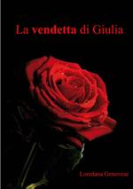 La vendetta di Giulia