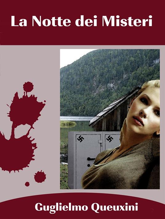 La Notte dei Misteri - Guglielmo Queuxini - ebook