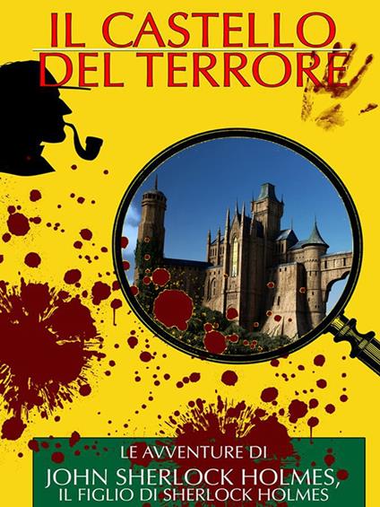 Il Castello del Terrore - Arthur Dayle e Curt Matul - ebook