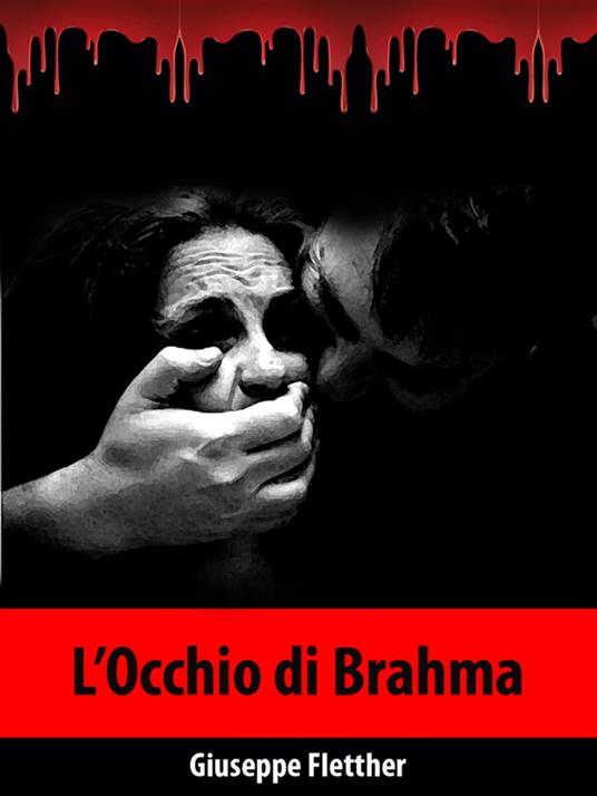 L’Occhio di Brahma - Giuseppe Fletther - ebook