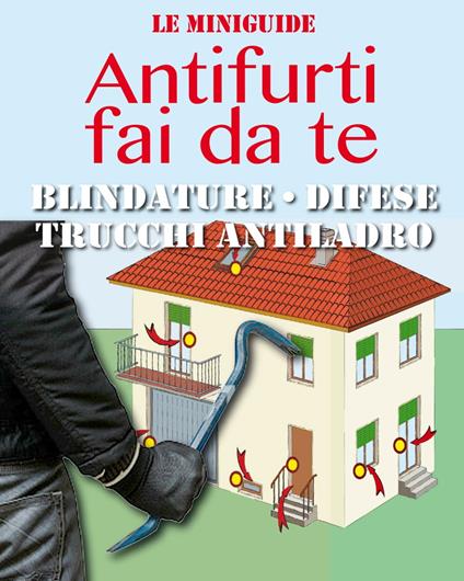 Antifurti fai da te - Valerio Poggi - ebook