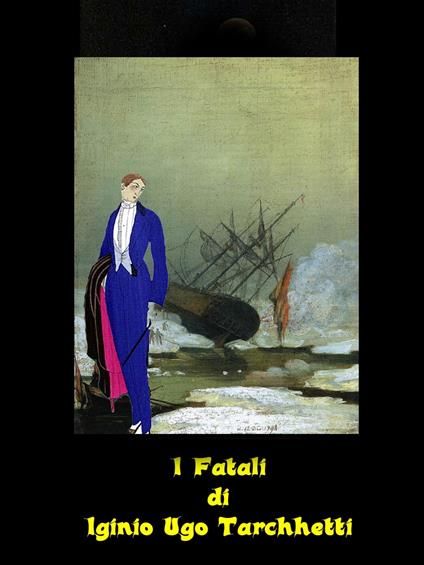 I Fatali - Iginio Ugo Tarchetti - ebook