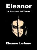 Eleanor, un racconto dell'orrore
