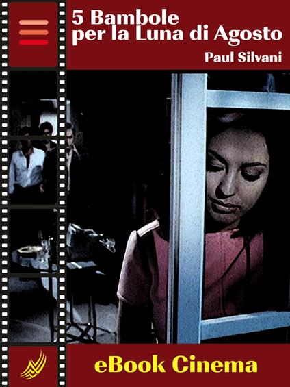 5 Bambole per la Luna di Agosto - Paul Silvani - ebook
