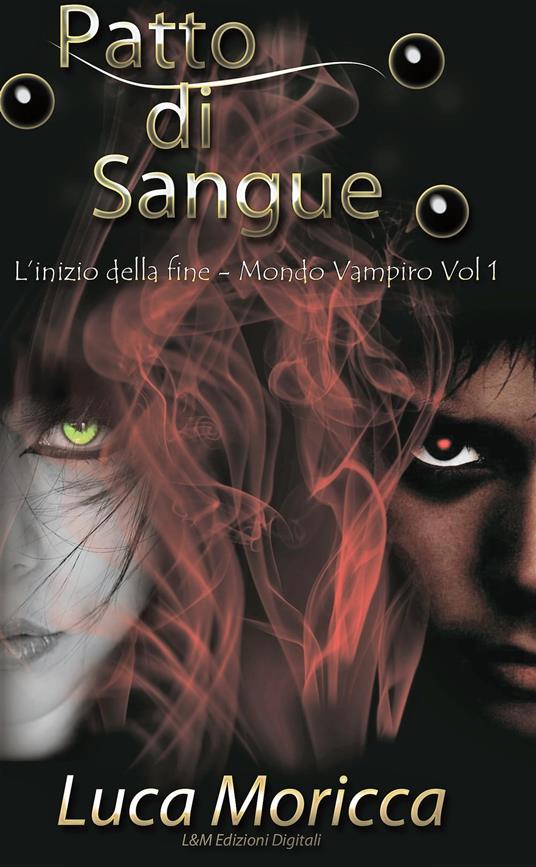Patto di Sangue - Luca Moricca - ebook