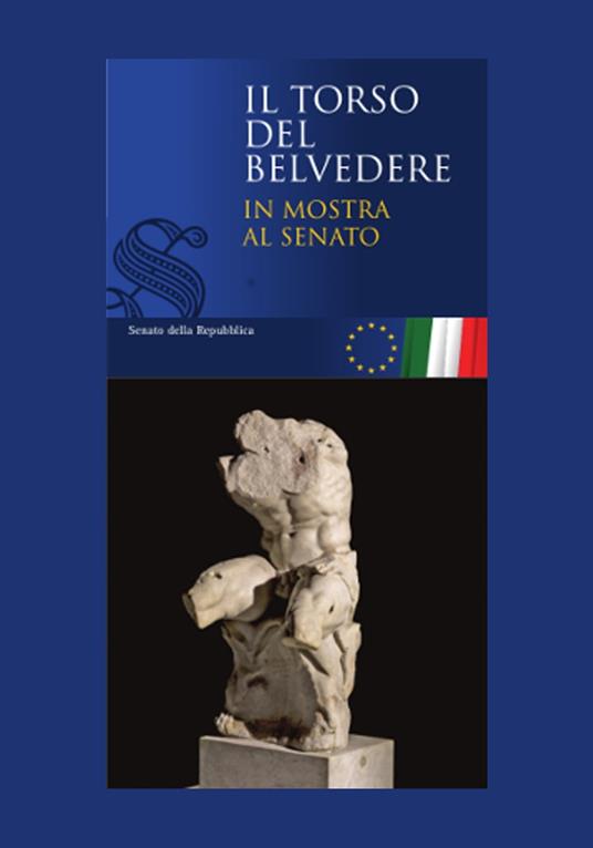 Il torso del Belvedere in mostra al Senato - Senato della Repubblica - ebook