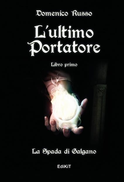 L'ultimo portatore - Domenico Russo - ebook