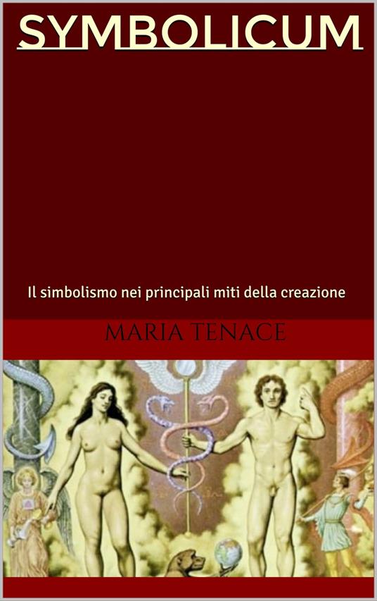 SYMBOLICUM - maria tenace - ebook