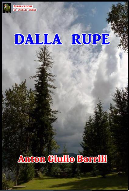 Dalla Rupe - Anton Giulio Barrili - ebook