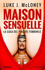 Maison Sensuelle