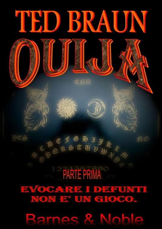 OUIJA 1 - Ted Braun - ebook