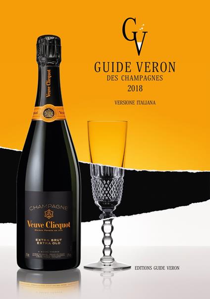 Guide VERON des Champagnes 2018 - Versione italiana - Michel VERON - ebook