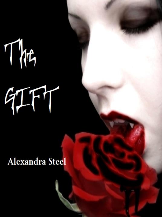 The gift - Alexandra Steel - ebook