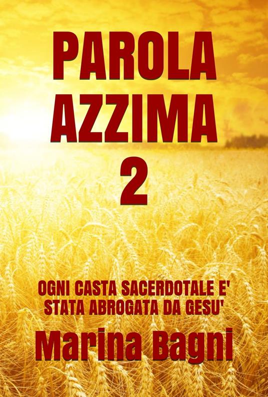 PAROLA AZZIMA 2 - Marina Bagni - ebook