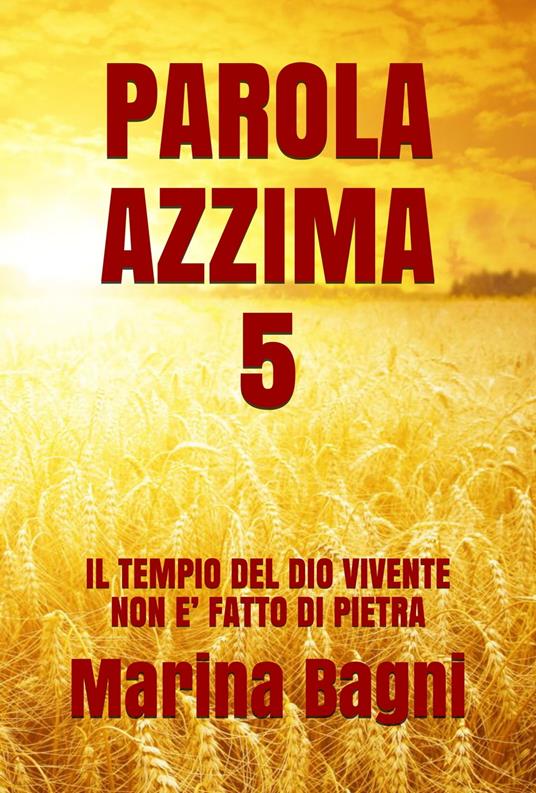 PAROLA AZZIMA 5 - Marina Bagni - ebook