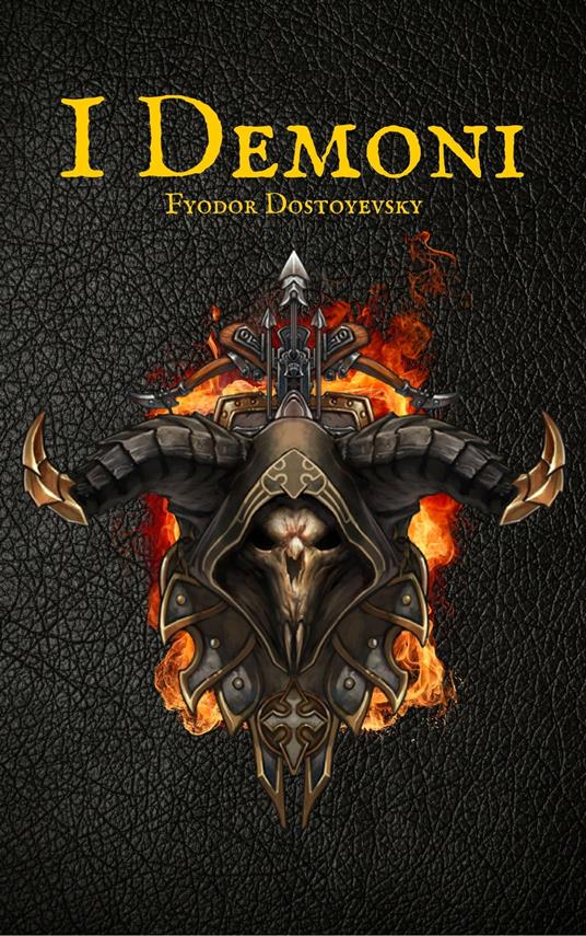 I Demoni - Fedor Michajlov Dostoevskij - ebook