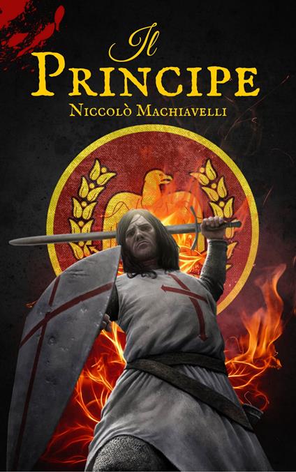 Il Principe - Niccolò Machiavelli - ebook