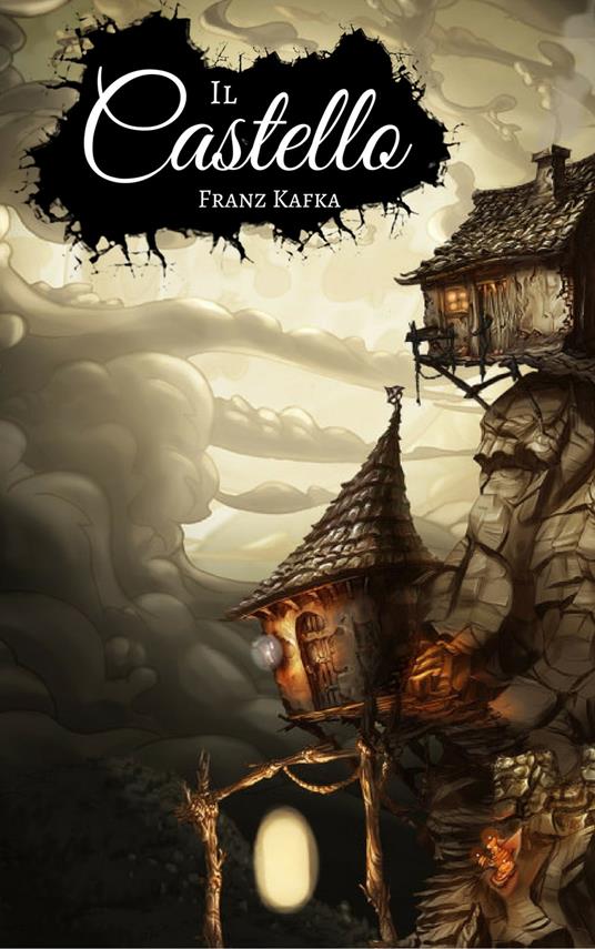 Il Castello - Franz Kafka - ebook