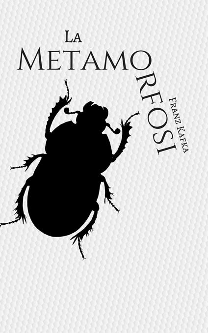 La Metamorfosi - Franz Kafka - ebook