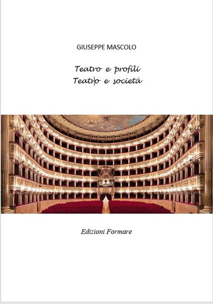 Teatro e Profili - Teatro e società - Giuseppe Mascolo - ebook