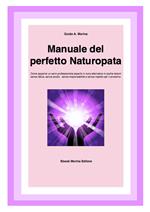 Manuale del perfetto Naturopata
