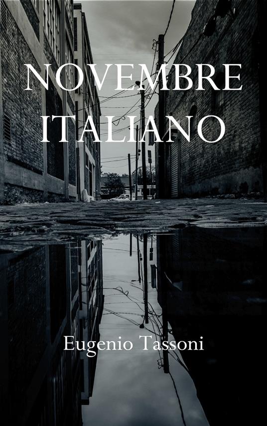 Novembre italiano - Eugenio Tassoni - ebook