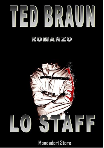 LO STAFF - Ted Braun - ebook