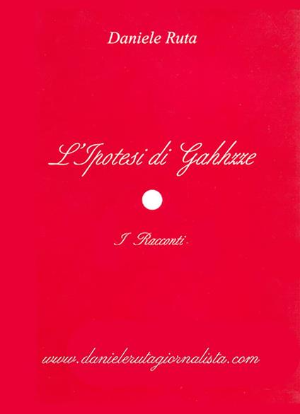 I Racconti - Daniele Ruta - ebook