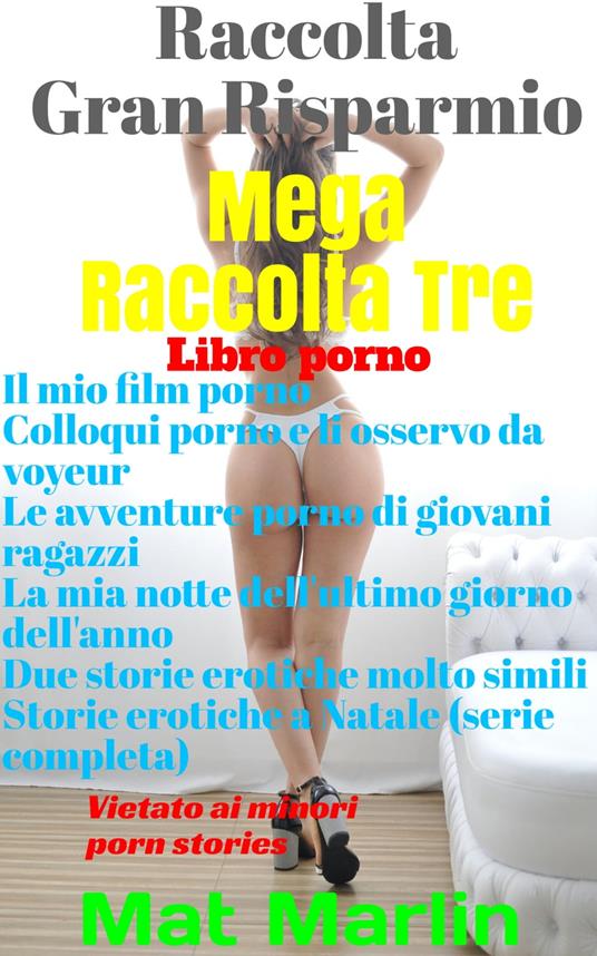 Mega raccolta numero tre - Mat Marlin - ebook