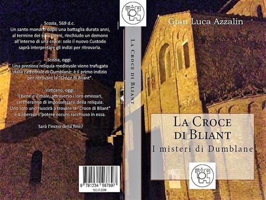 La croce di Bliant - Gian Luca Azzalin - ebook