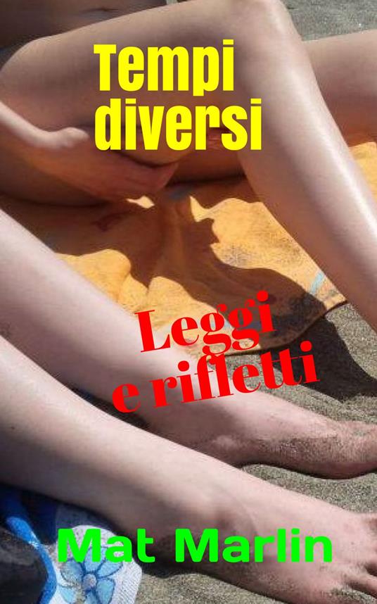 Tempi diversi - Mat Marlin - ebook
