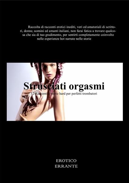 Strusciati orgasmi - Santa - ebook