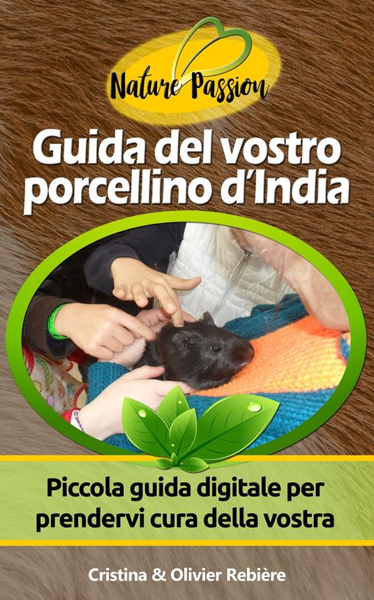 Guida del vostro porcellino d’India - Cristina Rebiere - ebook