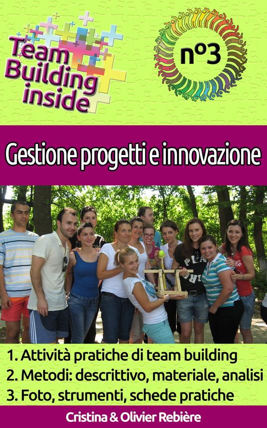 Team Building inside n°3 - Gestione progetti e innovazione - Cristina Rebiere - ebook