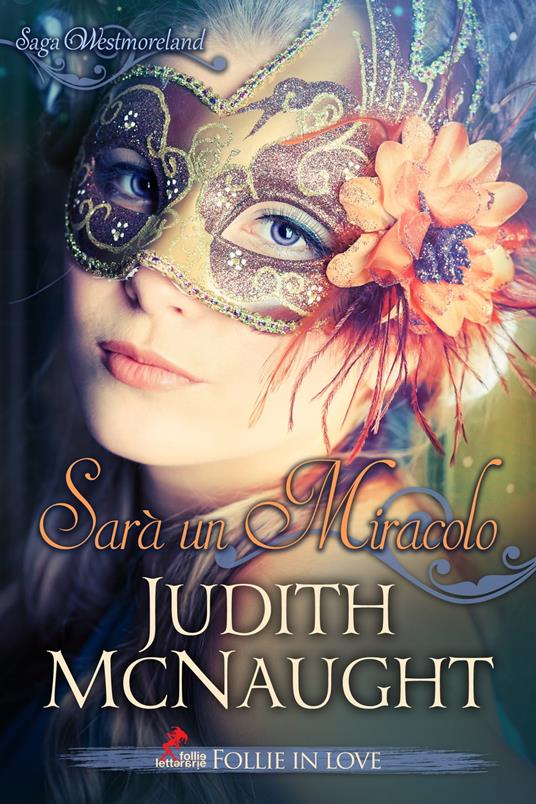 Sarà un Miracolo - Judith McNaught - ebook