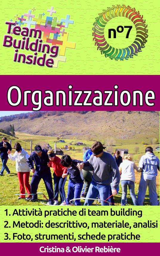 Team Building inside n°7 - Organizzazione - Cristina Rebiere - ebook