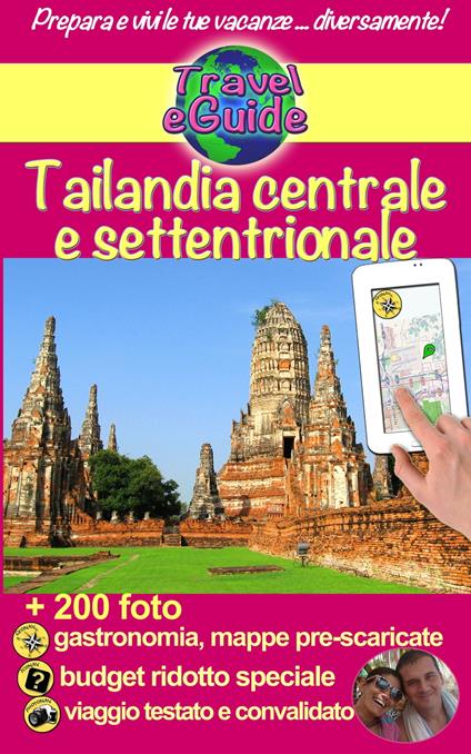 Tailandia centrale e settentrionale - Cristina Rebiere - ebook