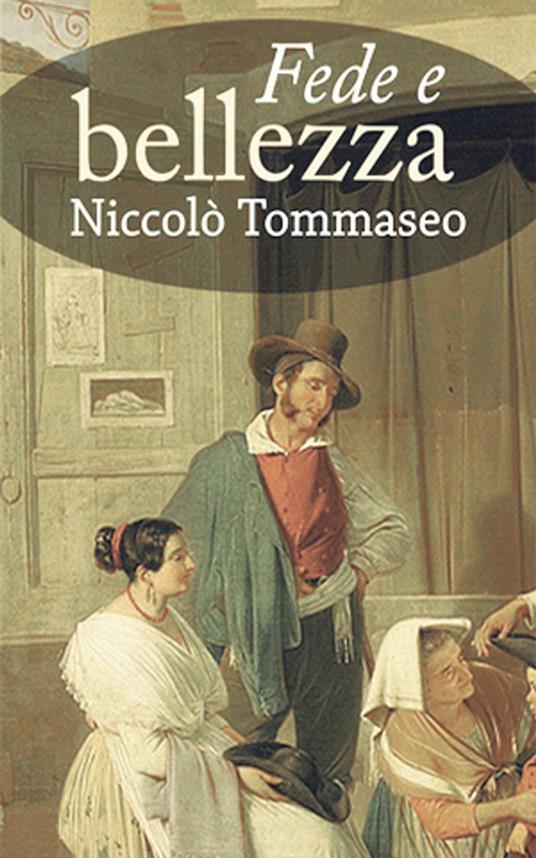 Fede e bellezza - Niccolò Tommaseo - ebook