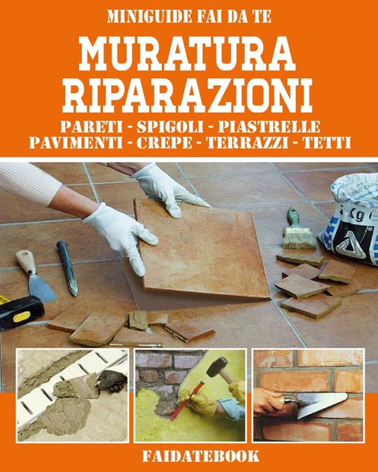 Muratura Riparazioni - Valerio Poggi - ebook