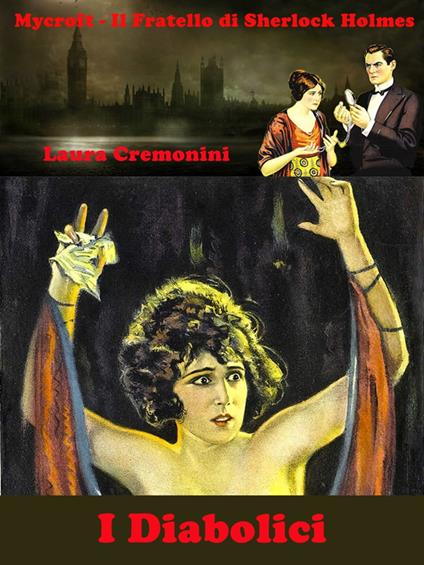 I Diabolici - Laura Cremonini - ebook