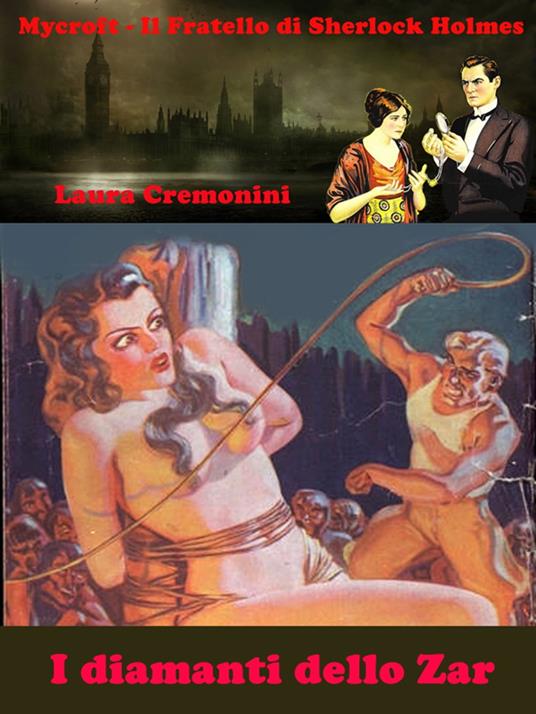 I Diamanti dello Zar - Laura Cremonini - ebook