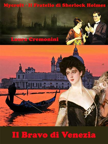 Il Bravo di Venezia - Laura Cremonini - ebook